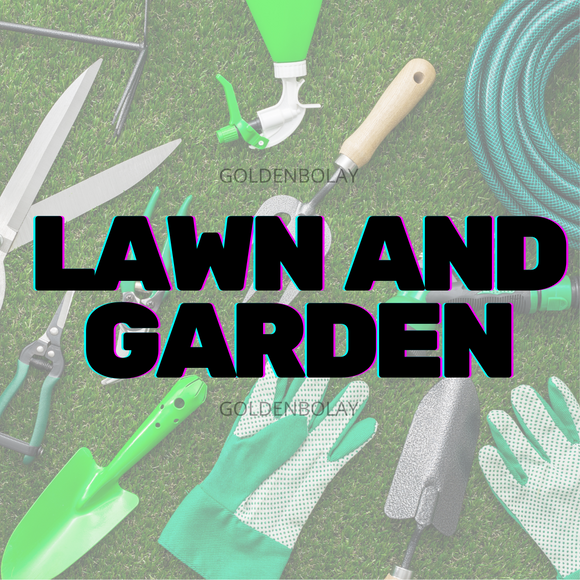 LAWN AND GARDEN