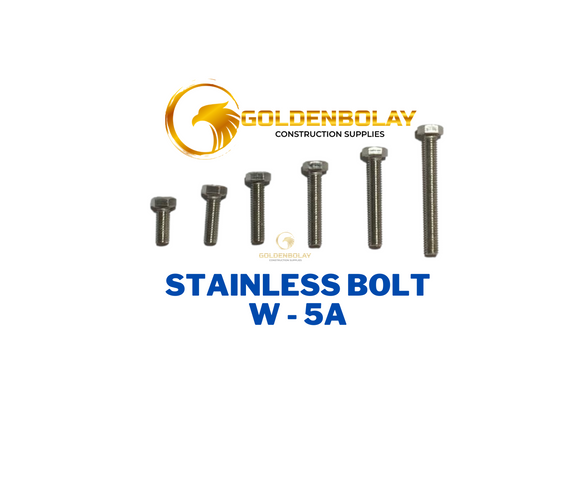 STAINLESS BOLT W-5A