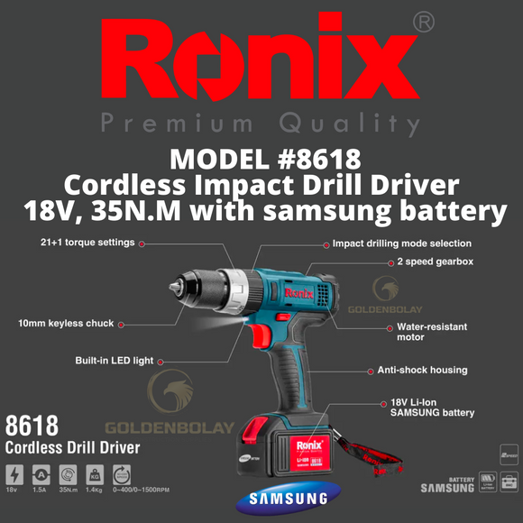 Ronix Cordless Impact Drill Driver, 18V, 35N.M  with SAMSUNG BATTERY Model #8618